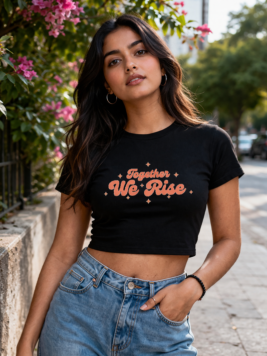 Together We Rise Printed Black Crop Top for Women | Stylish Streetwear